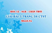 Bài 3 trang 58 Hóa 12 Chân trời sáng tạo